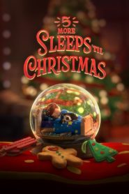 5 More Sleeps ’til Christmas